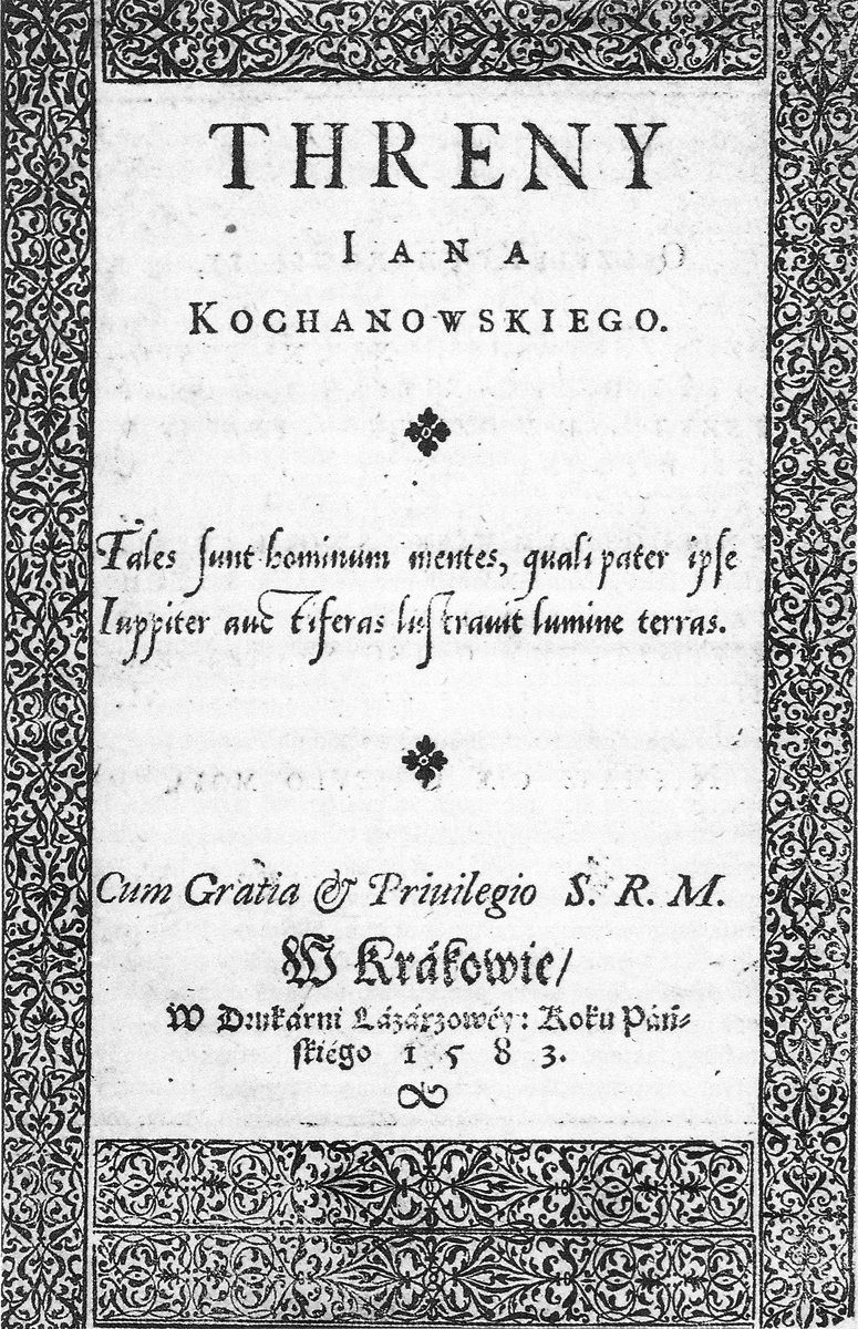 Karta tytułowa drugiego wydania „Trenów” Jana Kochanowskiego (wyd. 1583) · źródło: Jan Kochanowski, Wikimedia Commons, domena publiczna