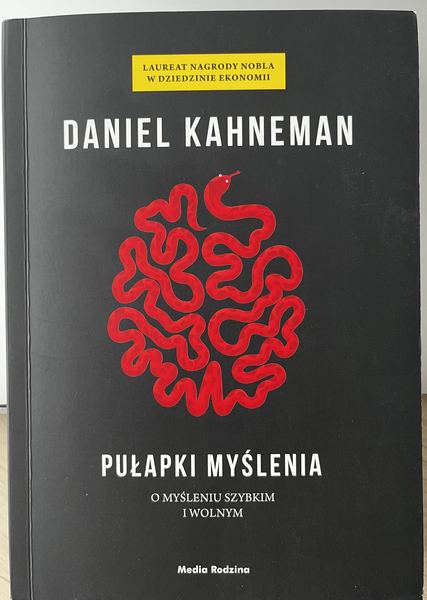 Daniel Kahneman — o zawodnych torach decyzji